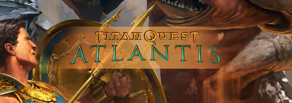 Titan Quest: Atlantis