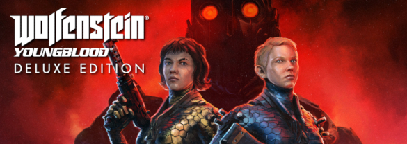 Wolfenstein: YoungBlood – Deluxe Edition