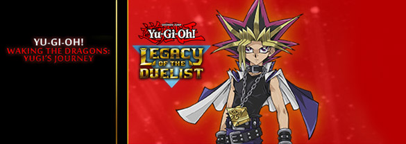 Yu-Gi-Oh! Waking the Dragons: Yugi’s Journey