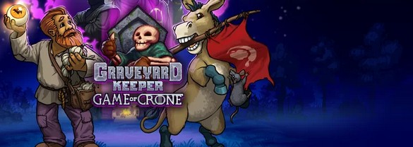 Graveyard Keeper - Game of Crone