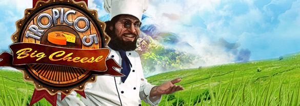 Tropico 5 - The Big Cheese