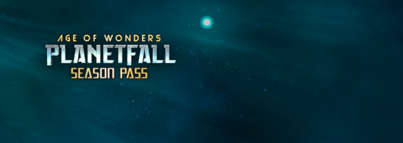 Age of Wonders: Planetfall - Season Pass