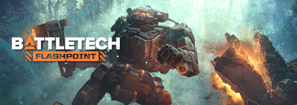 BATTLETECH: Flashpoint