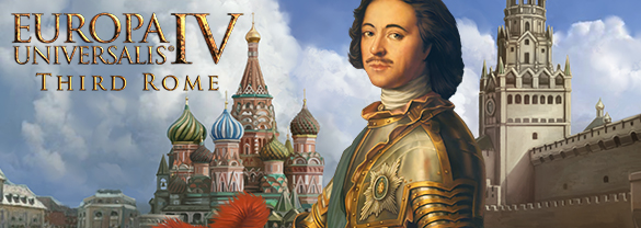 Europa Universalis IV: Third Rome