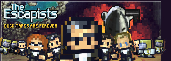 The Escapists - Duct Tapes are Forever