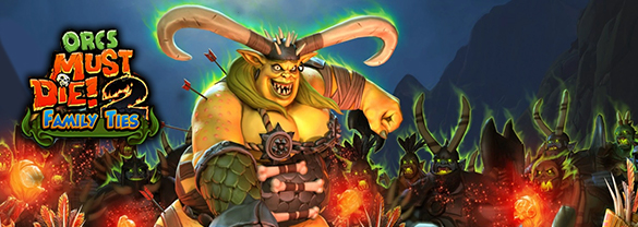 Orcs Must Die! 2 Family Ties Booster Pack