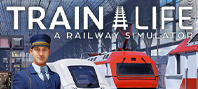 Train Life: A Railway Simulator