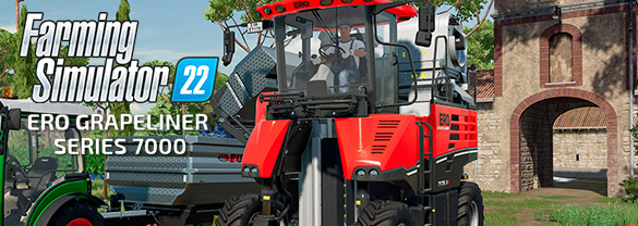 Farming Simulator 22 - ERO Grapeliner