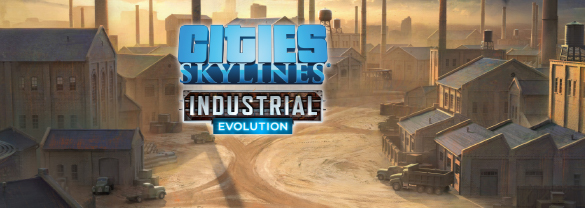 Cities: Skylines - Content Creator Pack: Industrial Evolution