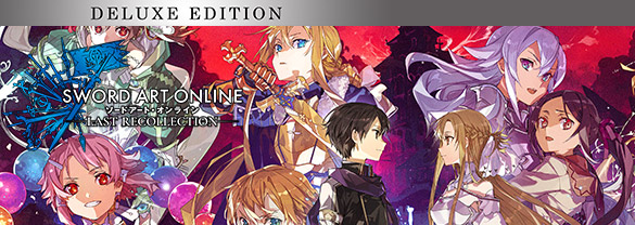 SWORD ART ONLINE Last Recollection - Deluxe Edition