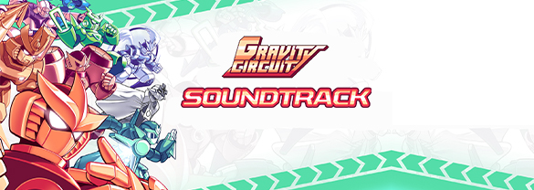 Gravity Circuit Soundtrack