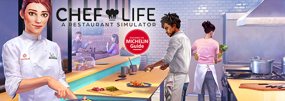 Chef Life: A Restaurant Simulator