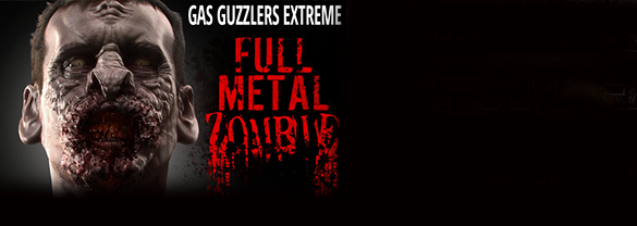 Gas Guzzlers Extreme: Full Metal Zombie