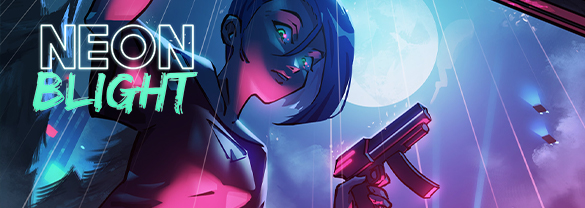 Neon Blight