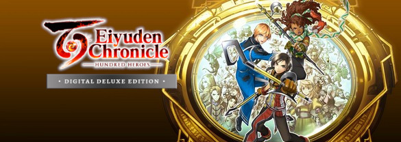 Eiyuden Chronicle: Hundred Heroes - Digital Deluxe Edition