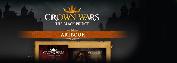 Crown Wars: The Black Prince - Artbook