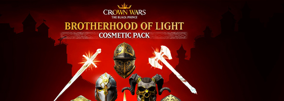 Crown Wars: The Black Prince - Brotherhood of Light Cosmetic Pack