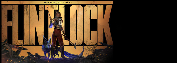 Flintlock: The Siege of Dawn – Deluxe Edition