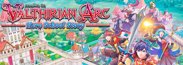 Valthirian Arc: Hero School Story