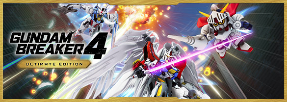 GUNDAM BREAKER 4 Ultimate Edition