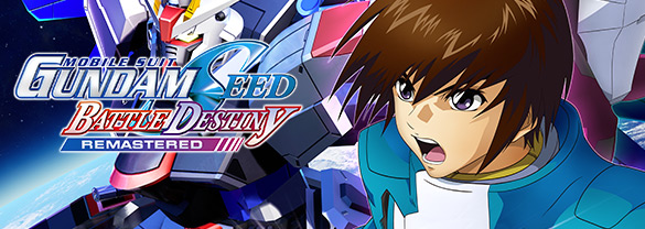 Mobile Suit Gundam Seed Battle Destiny Remastered