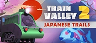 Train Valley 2 - Japanese Trails