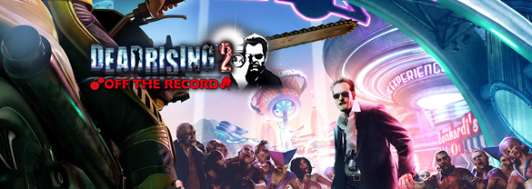 Dead Rising 2: Off the Record