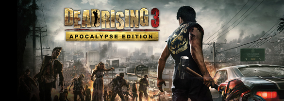 Dead Rising 3 Apocalypse Edition