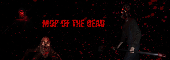 Mop of the Dead