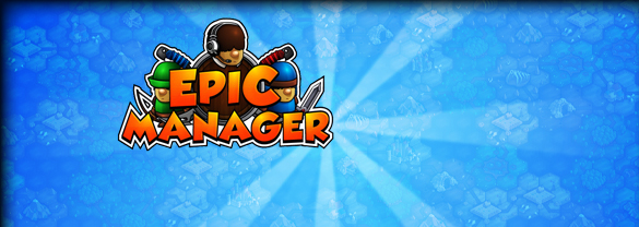 Epic Manager - Create Your Own Adventuring Agency!
