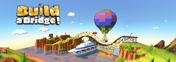 Build a Bridge!