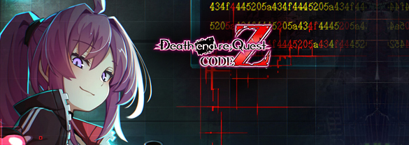 Death end re;Quest: Code Z