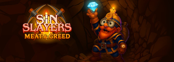 Sin Slayers: Meat & Greed