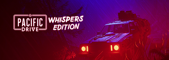 Pacific Drive: Whispers Edition