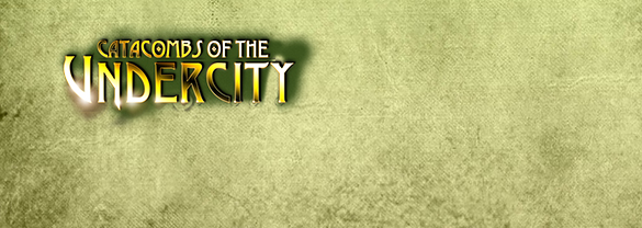 Catacombs of the Undercity