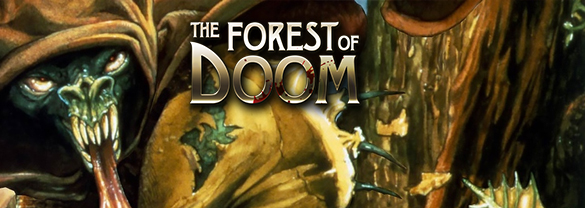 The Forest of Doom (Fighting Fantasy Classics)