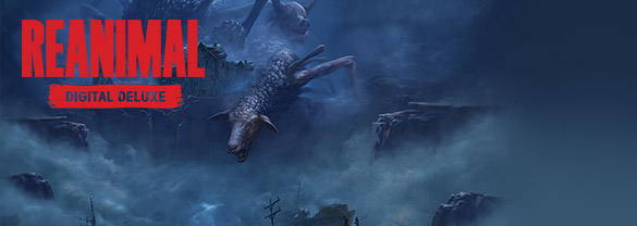 REANIMAL Digital Deluxe Edition