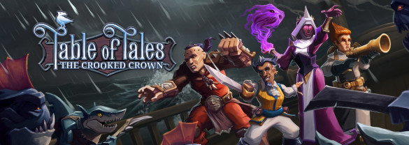 Table of Tales: The Crooked Crown