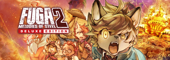 Fuga: Melodies of Steel 2 - Deluxe Edition