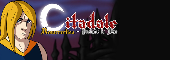 Citadale Resurrection - Prelude to War DLC