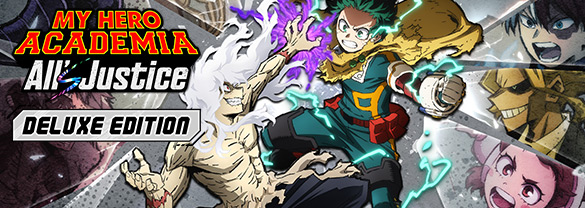 MY HERO ACADEMIA: All’s Justice - Deluxe Edition