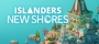 ISLANDERS: New Shores