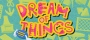 Dream of Things 物之梦