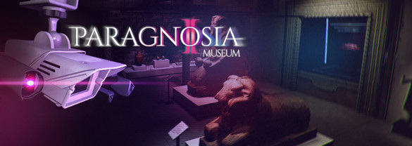 Paragnosia: Museum