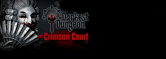 Darkest Dungeon®: The Crimson Court