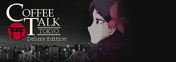 Coffee Talk Tokyo Deluxe Edition Upgrade