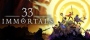 33 Immortals