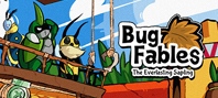 Bug Fables: The Everlasting Sapling