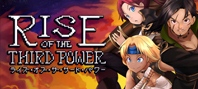 Rise of The Third Power