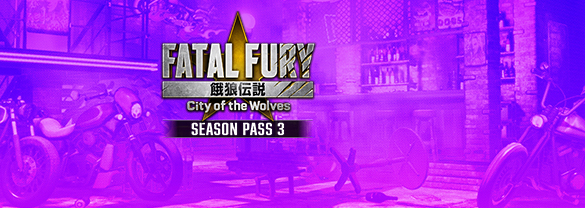 FATAL FURY: City of the Wolves - Season Pass 3